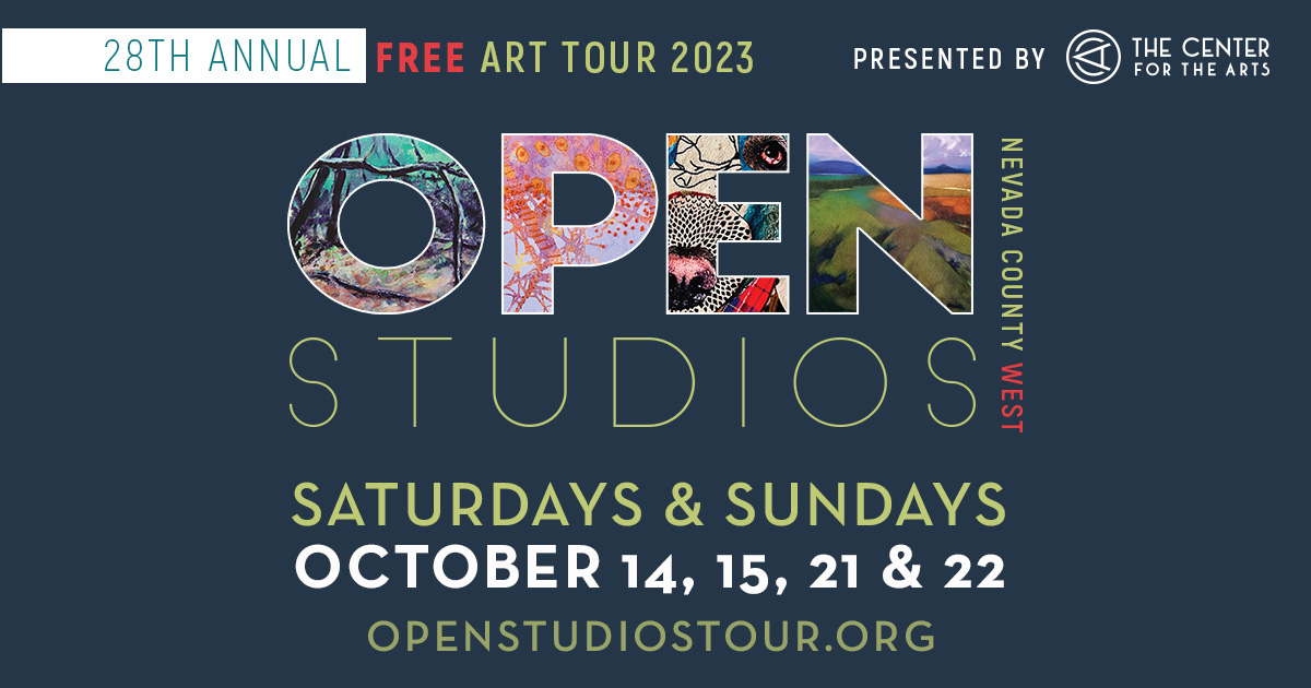 28th Annual Open Studios Tour in Western Nevada County