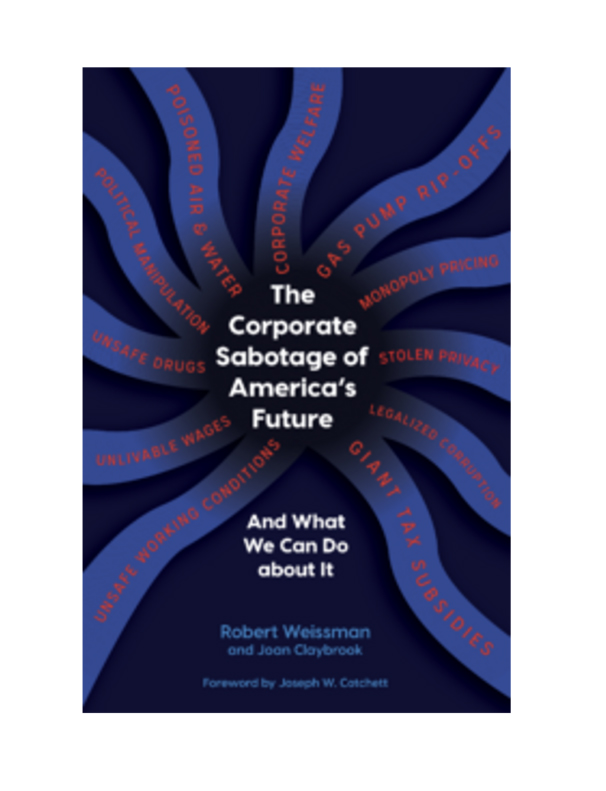 Books: The Corporate Sabotage of America’s Future and What We Can Do ...